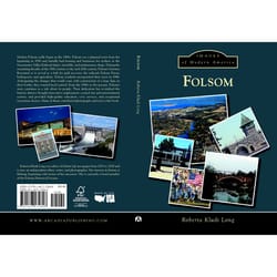 Arcadia Publishing Folsom History Book
