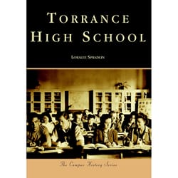 Arcadia Publishing Torrance High School History Book
