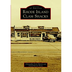 Arcadia Publishing Rhode Island Clam Shacks History Book