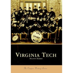 Arcadia Publishing Virginia Tech History Book