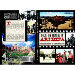 Arcadia Publishing Location Filming in Arizona History Book