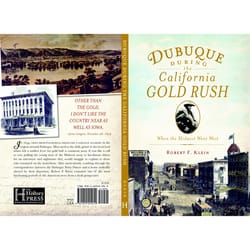 Arcadia Publishing Dubuque During the California Gold Rush History Book