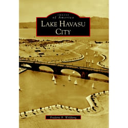 Arcadia Publishing Lake Havasu City History Book