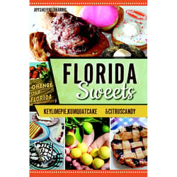 Arcadia Publishing Florida Sweets History Book