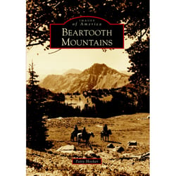 Arcadia Publishing Beartooth Mountains History Book