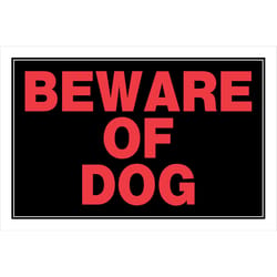 HILLMAN English Black Beware Sign 8 in. H X 12 in. W