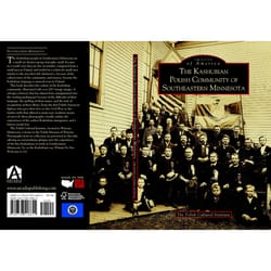 Arcadia Publishing The Kashubian Polish Community of Southeastern Minnesota History Book