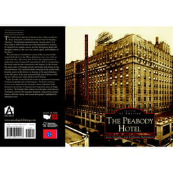 Arcadia Publishing The Peabody Hotel History Book