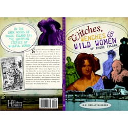 Arcadia Publishing Witches, Wenches & Wild Women Of Rhode Island History Book