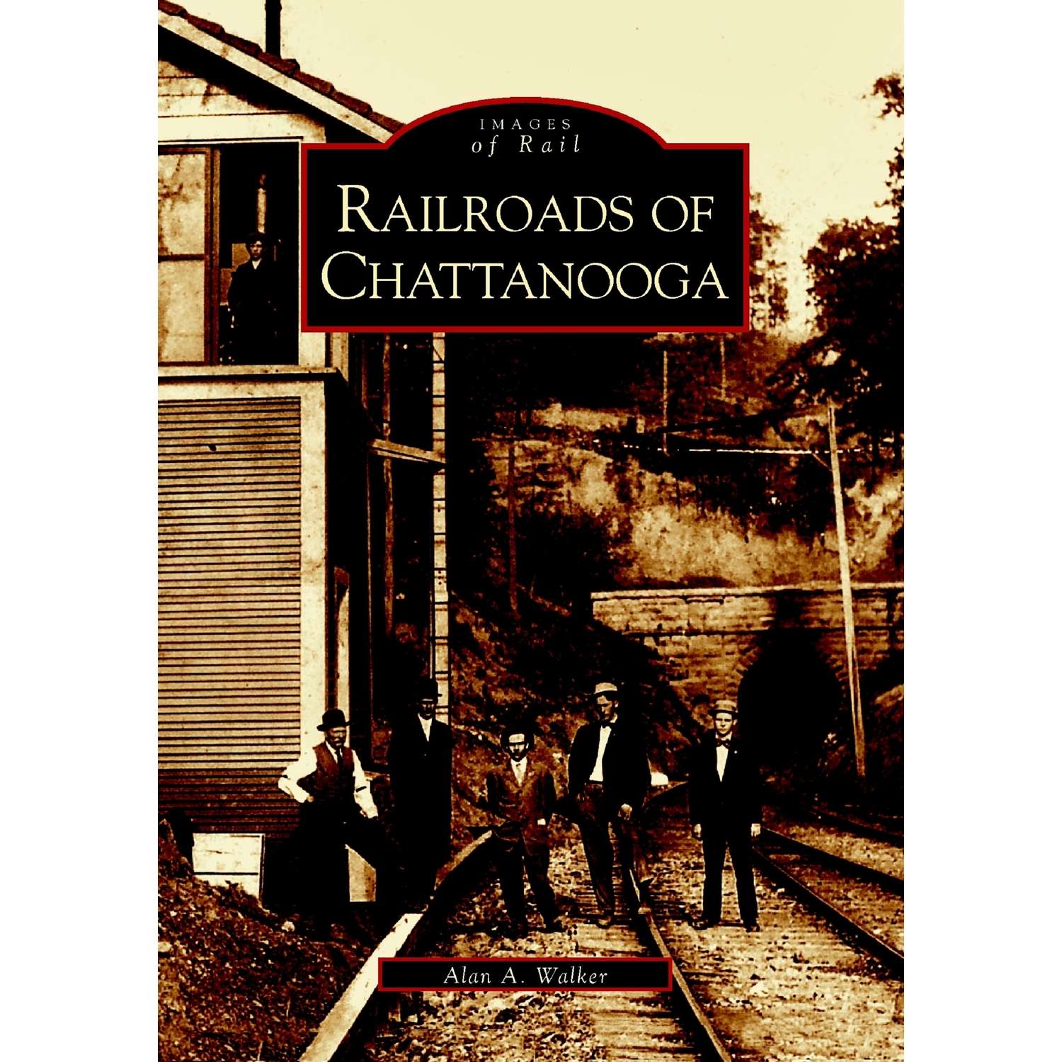 Arcadia Publishing Railroads Of Chattanooga History Book Ace Hardware