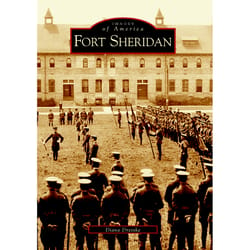 Arcadia Publishing Fort Sheridan History Book