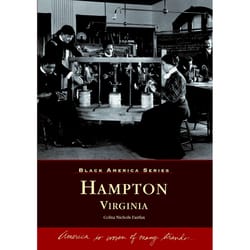 Arcadia Publishing Hampton, Virginia History Book