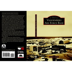 Arcadia Publishing Vandenberg Air Force Base History Book