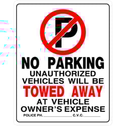 HILLMAN English White No Parking Sign 19 in. H X 15 in. W