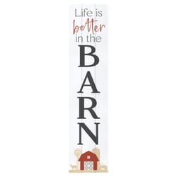 P. Graham Dunn Multicolored Wood 47 in. H Life is Better in the Barn Porch Sign