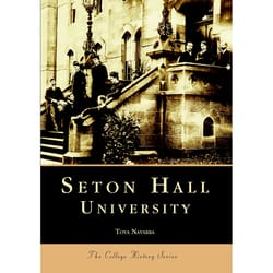 Arcadia Publishing Seton Hall University History Book