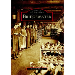 Arcadia Publishing Bridgewater History Book