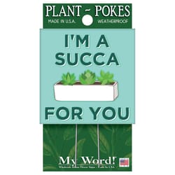 My Word! Multicolored Wood 4 in. H I'm A Succa For You Plant Pokes