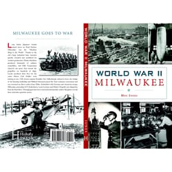 Arcadia Publishing World War Ii Milwaukee History Book