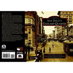 Arcadia Publishing San Diego'S Gaslamp Quarter History Book