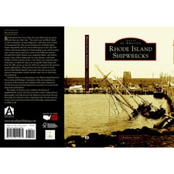 Arcadia Publishing Rhode Island Shipwrecks History Book