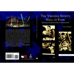 Arcadia Publishing The Virginia Sports Hall Of Fame History Book