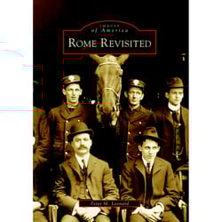 Arcadia Publishing Rome Revisited History Book