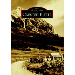 Arcadia Publishing Crested Butte History Book