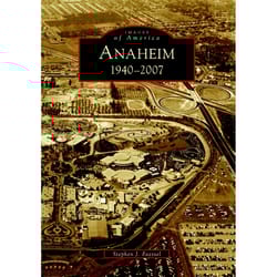 Arcadia Publishing Anaheim History Book