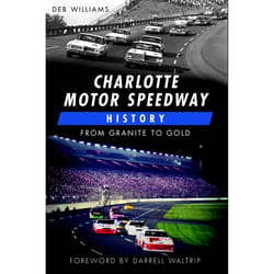 Arcadia Publishing Charlotte Motor Speedway History History Book