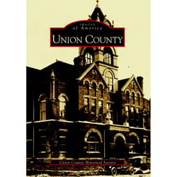 Arcadia Publishing Union County History Book