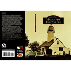 Arcadia Publishing Maryland's Lighthouses History Book