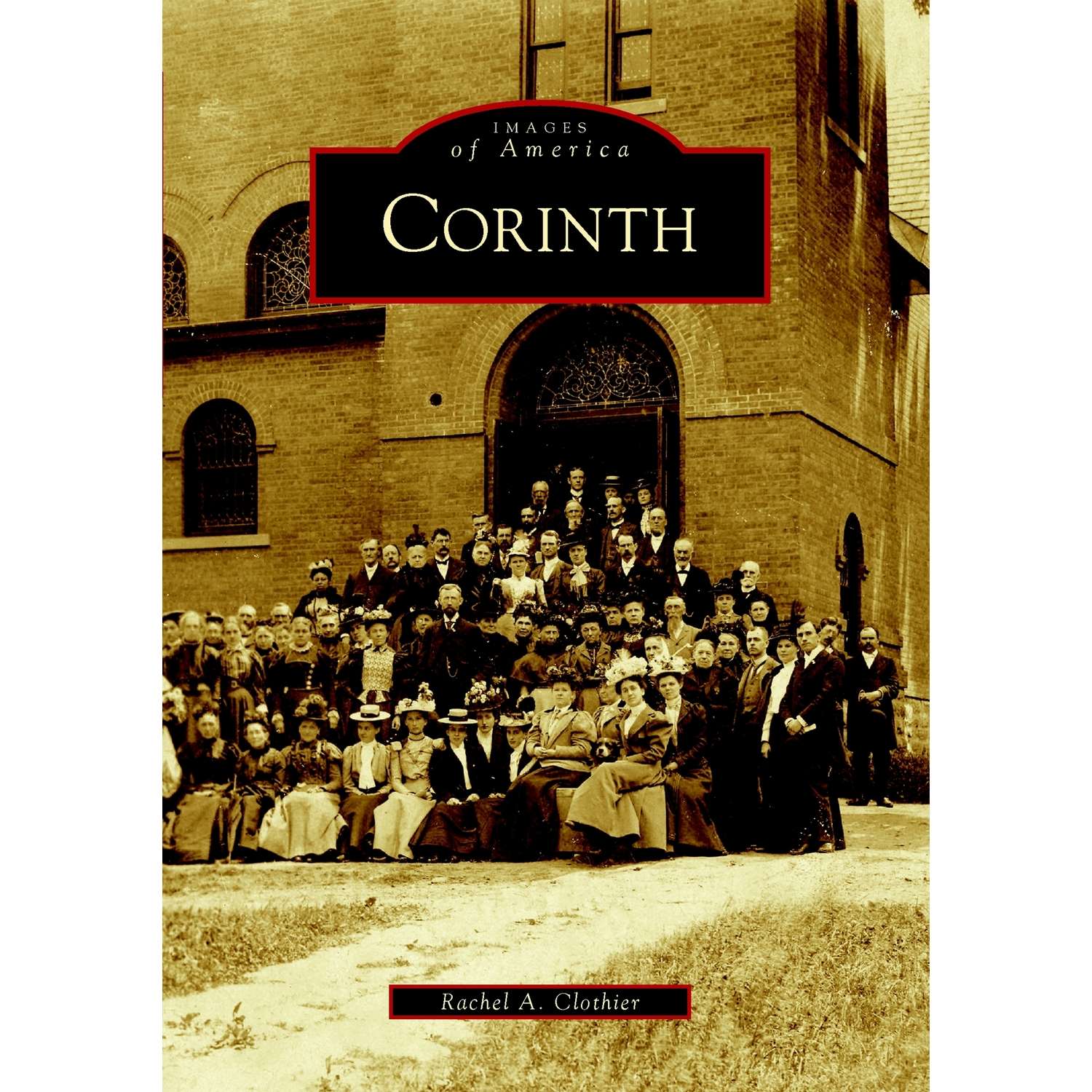 Arcadia Publishing Corinth History Book Ace Hardware