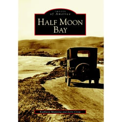 Arcadia Publishing Half Moon Bay History Book