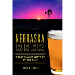 Arcadia Publishing Nebraska Beer History Book