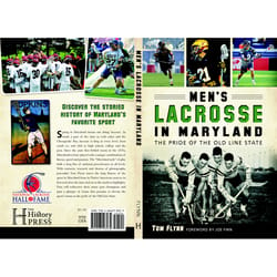 Arcadia Publishing Men's Lacrosse in Maryland History Book