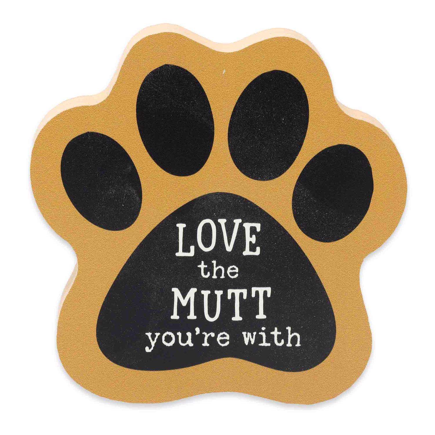 Open Road Brands Love the Mutt You're with Chunky Tabletop Decor MDF