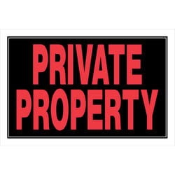 HILLMAN English Black Private Property Sign 8 in. H X 12 in. W