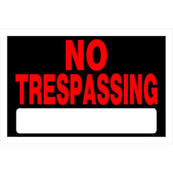 HILLMAN English Black No Trespassing Sign 8 in. H X 12 in. W