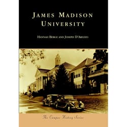 Arcadia Publishing James Madison University History Book