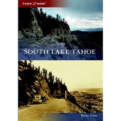 Arcadia Publishing South Lake Tahoe History Book