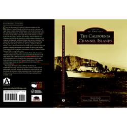 Arcadia Publishing The California Channel Islands History Book