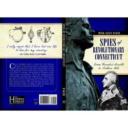 Arcadia Publishing Spies of Revolutionary Connecticut History Book