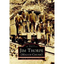 Arcadia Publishing Jim Thorpe History Book