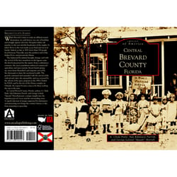 Arcadia Publishing Central Brevard County Florida History Book