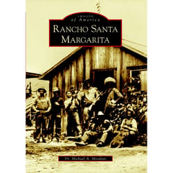 Arcadia Publishing Rancho Santa Margarita History Book