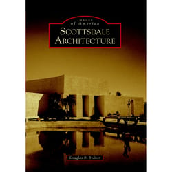 Arcadia Publishing Scottsdale Architecture History Book