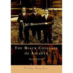 Arcadia Publishing The Black Colleges Of Atlanta History Book