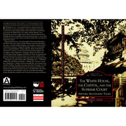 Arcadia Publishing The White House Capitol and the Supreme Court History Book