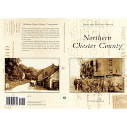 Arcadia Publishing Northern Chester County History Book